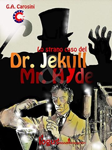 Lo strano caso del Dr. Jekyll & Mr. Hyde (ClassiComics)